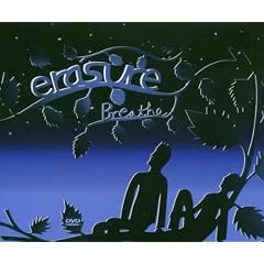 Erasure - Breathe [DVD]