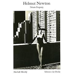 Helmut Newton: Private Property (Schirmer Visual Library)