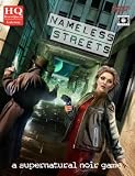 Nameless Streets RPG: A Supernatural Noir Game