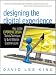 Book Designing the Digital Experience: How to Use Experience Design Tools & Techniques to Build Websites Customers Love