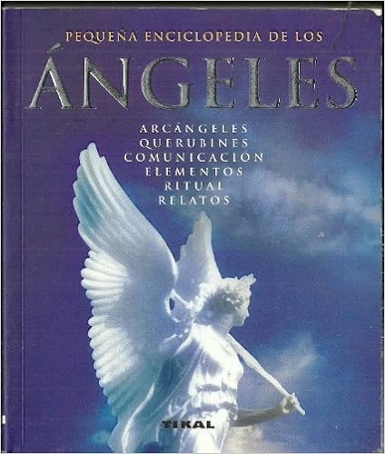 Angeles Arcangeles Y Querubines Angeles Arcangeles Y Querubines