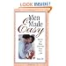 Men Made Easy : How to Get What You Want from Your Man