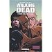 Walking Dead, Tome 7 : Dans l'oeil du cyclone