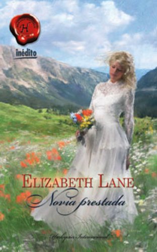 Novia prestada (Harlequin Internacional) (Spanish Edition)