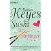 Sushi f�r Anf�nger: Roman
