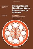 Fluctuations and non-linear wave interactions in plasmas