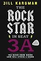 The Rock Star in Seat 3A