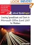 Creating Spreadsheets and Charts in Microsoft Office Excel 2007 for Windows: Visual QuickProject Guide