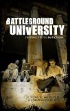 Battleground University: Finding Truth in Fiction