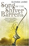 Song Of The Shiver Barrens: Book Three of the Mirage Makers (Mirage Makers S.)