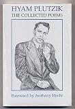 Hyam Plutzik: The Collected Poems (American Poets Continuum)