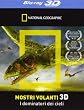 Mostri Volanti 3D (Blu-Ray 3D)