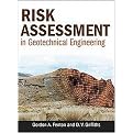 Risk Assessment in Geotechnical Engineering (Hardcover)