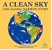 a Clean Sky: The Global Warming Story