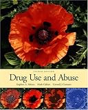 Drug Use and Abuse (with InfoTrac )