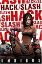 Hack / Slash Omnibus