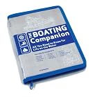 The Boating Companion: All You Need to Know for Life on the Water by Rob Beattie
