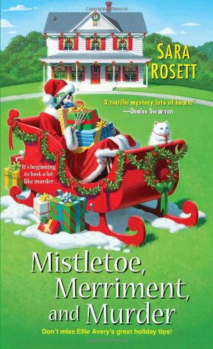 Image of Mistletoe, Merriment, and Murder (Ellie Avery Mysteries)