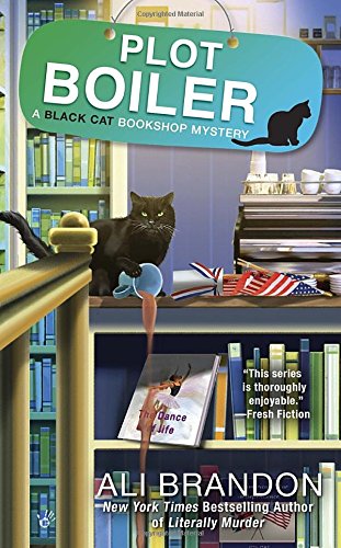 Plot Boiler (A Black Cat Bookshop Mystery)