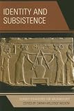 Click for more about Sarah Nelson: Identity and Subsistence: Gender Strategies for Archaeology (Gender and Archaeology): Gender Strategies for Archaeology (Gender and Archaeology (Paperback)).