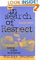 In Search of Respect: Selling Crack in El Barrio (Structural Analysis in the Social Sciences)