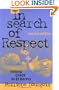 In Search of Respect: Selling Crack in El Barrio (Structural Analysis in the Social Sciences)