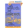 In Search of Respect: Selling Crack in El Barrio (Structural Analysis in the Social Sciences)