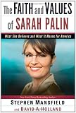 The Faith and Values of Sarah Palin