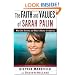 The Faith and Values of Sarah Palin