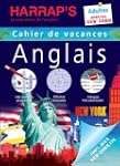 Harrap's Cahier de vacances anglais a...