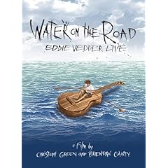 Water On The Road - Eddie Vedder Live (DVD Audio)
