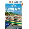 Puerto Rico: Regional Guide (Lonely Planet Puerto Rico)