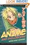 Anime and Philosophy: Wide Eyed Wonder (Popular Culture and Philosophy)