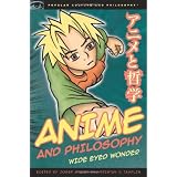Anime and Philosophyby Josef Steiff