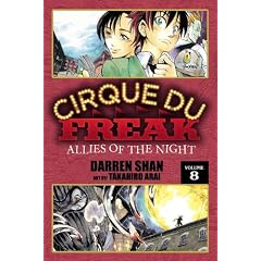 Cirque Du Freak: The Manga, Vol. 8: Allies of the Night