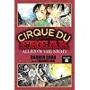 Cirque Du Freak: The Manga, Vol. 8: Allies of the Night