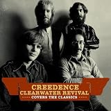 Creedence Covers the Classics