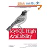 MySQL High Availability: Tools for Building Robust Data Centers