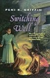 Switching Well