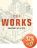 The Works: Anatomy of a City