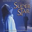 Jesus Christ Superstar - A New Stage Production Soundtrack