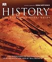 History: The Definitive Visual Guide - From the Dawn of Civilization to the Present Day