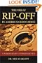 The Great Rip-Off in American Education: Undergrads Underserved
