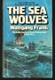 The Sea Wolves
