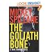 The Goliath Bone (Mike Hammer Novels)