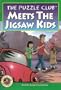 The Puzzle Club Meets the Jigsaw Kids (Puzzle Club Mysteries #6)