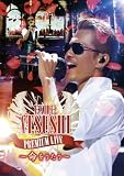 EXILE ATSUSHI PREMIUM LIVE ~����������~ (DVD)