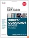 CCENT/CCNA ICND1 640-822 Official Cert Guide (3rd Edition)