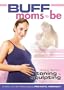 Buff Moms-To-Be
