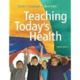 Teaching Today's Health (8th Edition)